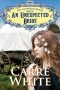 [The Colorado Brides 02] • An Unexpected Bride (The Colorado Brides Series Book 2)